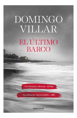 Libro Ultimo Barco [inspector Leo Caldas 3] (coleccion Best