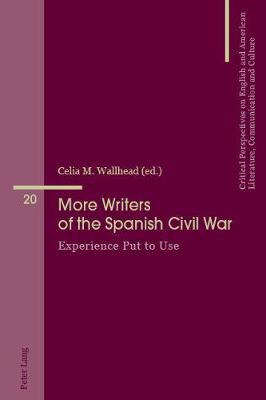 Libro More Writers Of The Spanish Civil War - Celia M. Wa...