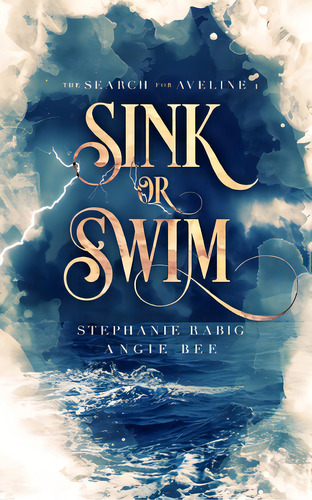 Sink Or Swim: Volume One: The Search For Aveline, De Bee, Angie. Editorial Blurb Inc, Tapa Blanda En Inglés
