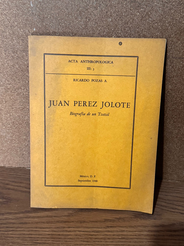 Juan Perez Jolote (Usado)