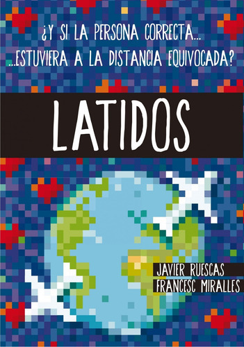 Latidos, De Javier Ruescas Y Francesc Miralles. Editorial Sm, Tapa Blanda En Español