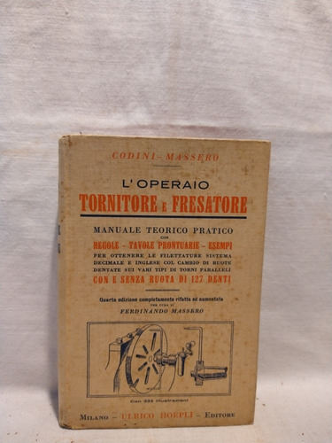 L' Operaio - Tornitore E Fresatore - Doepli Editore