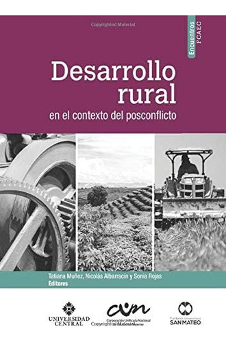 Libro: Desarrollo Rural En El Contexto Del Posconflicto (spa