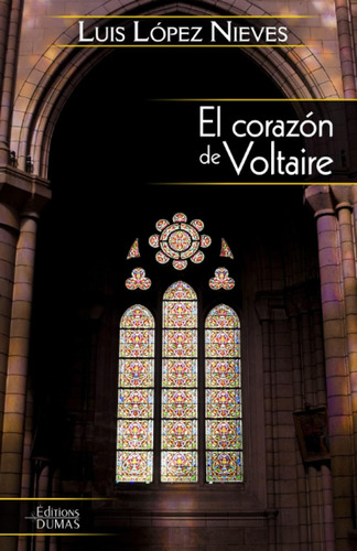 Libro: El Corazón Voltaire (spanish Edition)