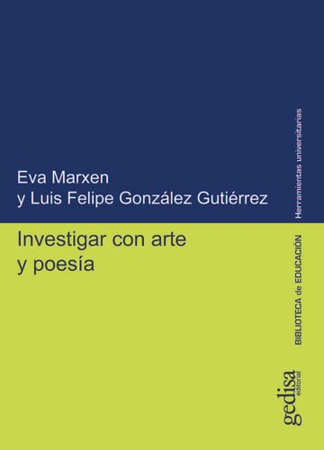 Libro Investigar Con Arte Y Poesia - Marxen,eva