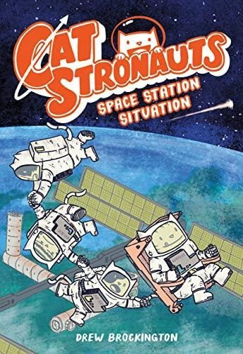 Catstronauts: Space Station Situation: 3 - (libro En Inglés)