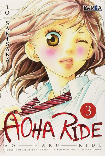 Aoha Ride 3, De Io Sakisaka. Editorial Ivrea, Tapa Blanda En Español