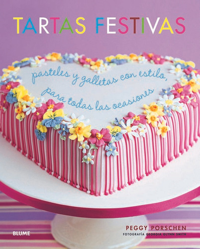 Tartas Festivas - Peggy Porscher