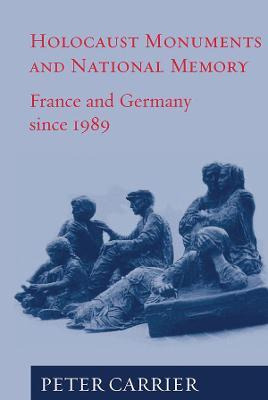 Libro Holocaust Monuments And National Memory Cultures In...