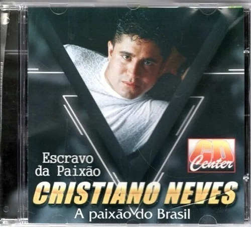 Cd Cristiano Neves - Escravo Da Paixão