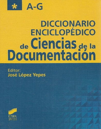 Libro Diccionario Enciclopedico De Ciencias De La Documentac