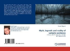 Libro Myth, Legends And Reality Of Vampire Existance - Em...