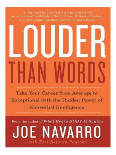 Louder Than Words - Joe Navarro, Toni Sciarra Poynter. Eb02