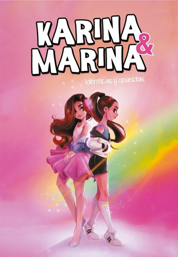 Libro- Karina & Marina Idénticas Y Opuestas Exclusivo