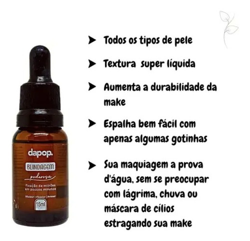 Blindagem Poderosa 3 Em 1 Diluidor Fixador Primer Dapop 15ml
