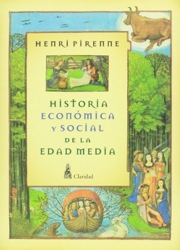 Historia Economica Y Social De La Edad Media - Henri Pirenne