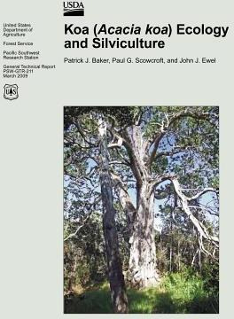 Libro Koa (acacia Koa) Ecology And Silviculture - Paul G ...