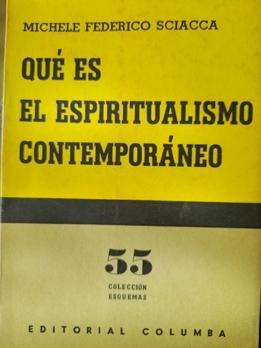 Qué Es El Espiritualismo Contemporáneo Michelle F Sciacca