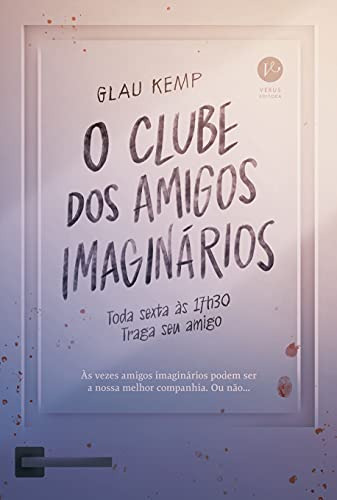 Libro O Clube Dos Amigos Imaginários De Glau Kemp Verus