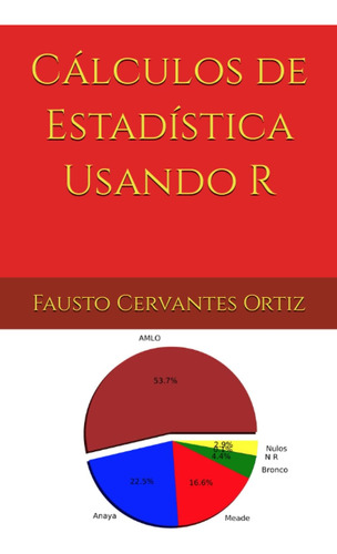 Libro: Cálculos Estadística Usando R (spanish Edition)