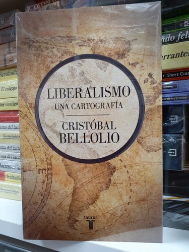 Libro Liberalismo Una Cartografía  -  Cristóbal Bellolio