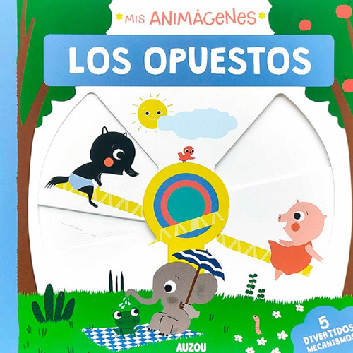 Los Opuestos, De Marie Paruit. Editorial Auzou, Tapa Blanda En Español, 2022