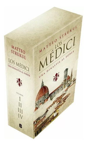 Los Médici Dinastía Al Poder Saga Completa Matteo Strukul