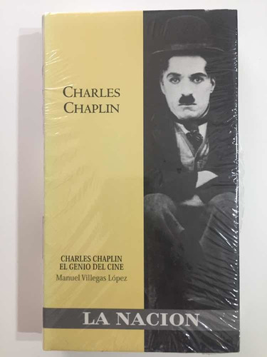 Charles Chaplin El Genio Del Cine Manuel Villegas (nuevo)