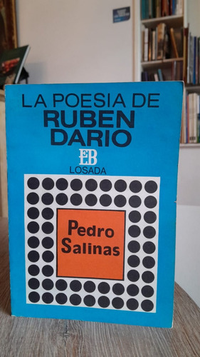 -la Poesía De Rubén Darío -- Pedro Salinas