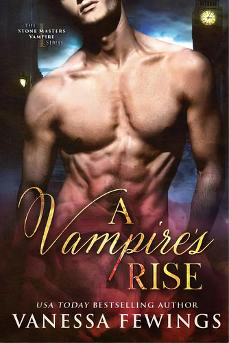 A Vampire's Rise, De Fewings, Vanessa. Editorial Lightning Source Inc, Tapa Blanda En Inglés