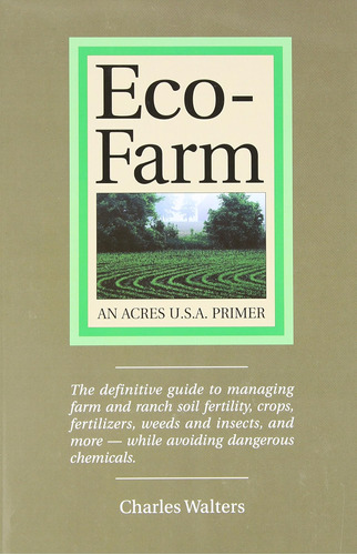 Libro: Eco-farm, An Acres U.s.a. Primer: The Guid