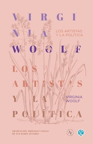 Libro Los Artistas Y La Politica De Virginia Woolf