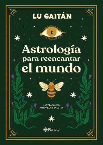 Astrologia Para Reencantar El Mundo - Lu Gaitan - Es