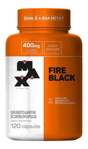 Fire Black Cafeína Pt 120 Caps 400mg Cafeína - Max Titanium