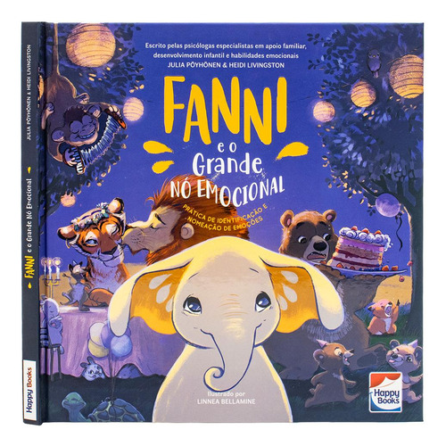 Habilidades Emocionais: Fanni E O Grande Nó Emocional