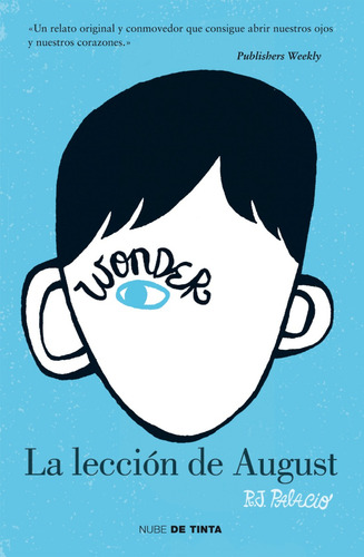 La Lección De August (wonder 1) / R.j. Palacio