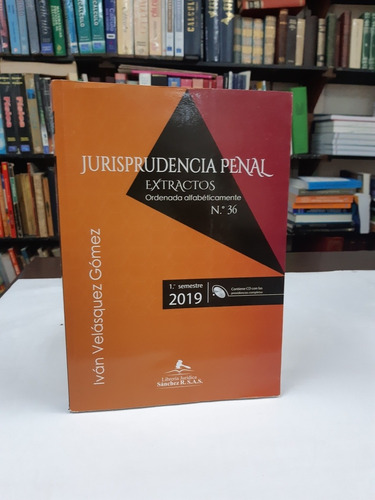 Imagen 1 de 3 de Jurisprudencia Penal Extractos 2019 Con Cd