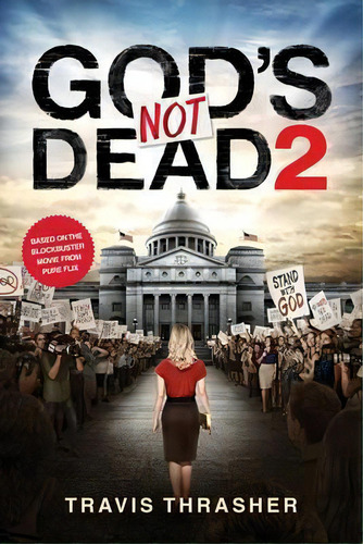 God's Not Dead 2, De Travis Thrasher. Editorial Tyndale House Publishers, Tapa Blanda En Inglés