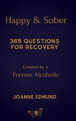 Libro Happy And Sober : Recovery From Alcoholism: A Guide...