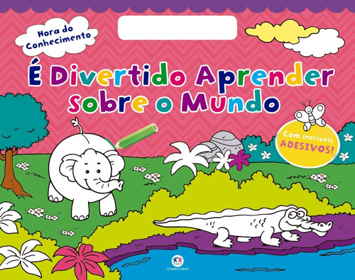 Livro É Divertido Aprender Sobre O Mundo Ciranda Cultural