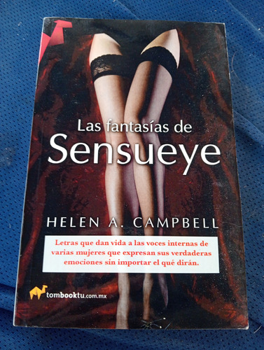 Las Fantasías De Sensueye.  Helen  A. Campbell 