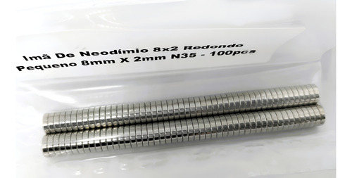 Imã De Neodímio 8x2 Redondo Pequeno 8mm X 2mm N35 - 100 Pcs