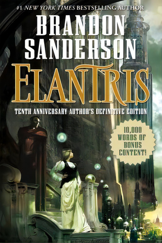Elantris, De Brandon Sanderson. Editorial Tor Books, Tapa Dura En Inglés