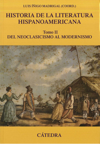 Historia De La Literatura Hispanoamericana Ii