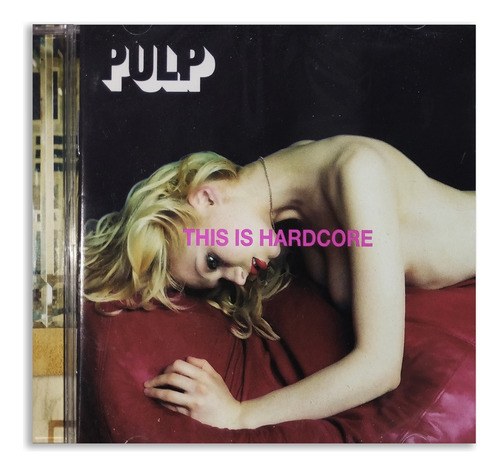Pulp - This Is Hardcore - Cd