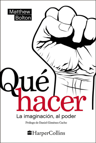 Libro Original Qué Hacer - Bolton, Matthew