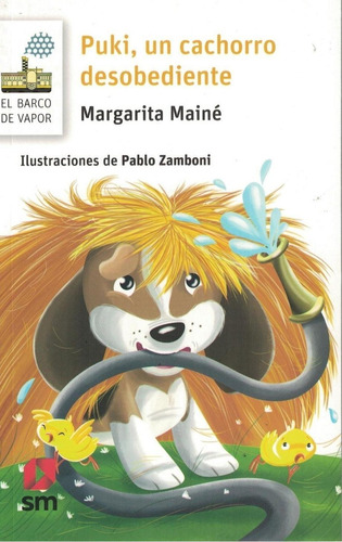 Puki, Un Cachorro Desobediente - Margarita Maine - Es