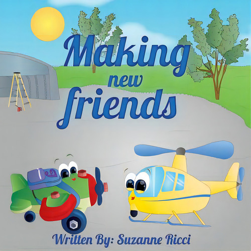 Making New Friends, De Ricci, Suzanne A.. Editorial Lightning Source Inc, Tapa Blanda En Inglés