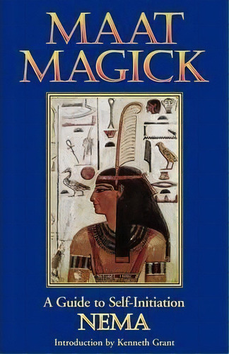 Maat Magick, De Nema. Editorial Red Wheel Weiser, Tapa Blanda En Inglés