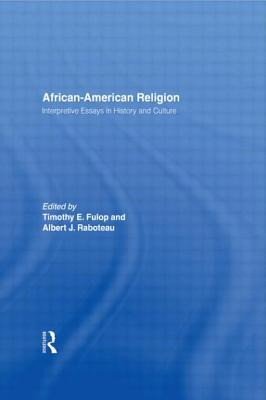 Libro African-american Religion: Interpretive Essays In H...